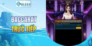Baccarat trực tiếp
