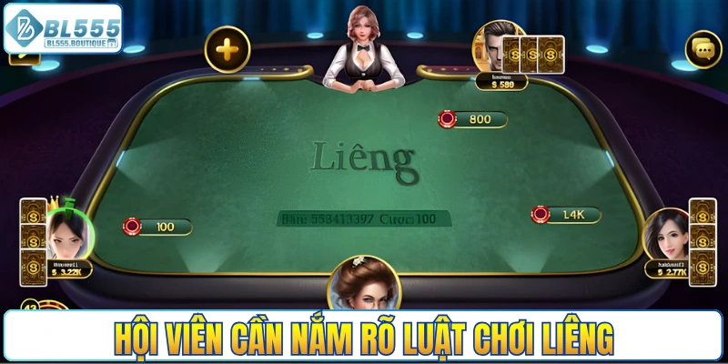 Hội viên cần nắm rõ luật chơi liêng trước khi tham gia