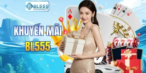 khuyến mãi bl555